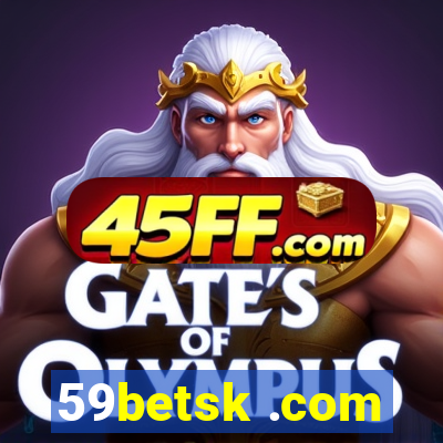 59betsk .com
